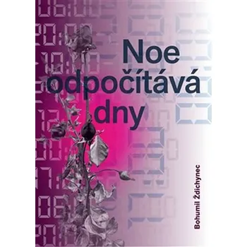 Noe odpočítává dny
