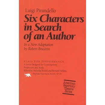 Cizí jazyk Six Characters in Search of an Author - Luigi Pirandello [EN] (1998, Brožovaná, Ivan R Dee, Inc)