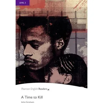Anglický jazyk PER | Level 5: A Time to Kill