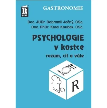 Psychologie v kostce (rozum, cit a vůle)