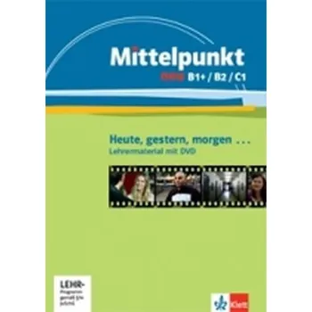 Německý jazyk Mittelpunkt neu B1+ - DVD