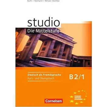 Německý jazyk Studio d B2/1 Die Mittelstufe: Kurs- und Übungsbuch + CD