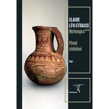 Mythologica III - Původ stolničení