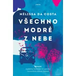 Všechno modré z nebe - Mélissa Da Costa…