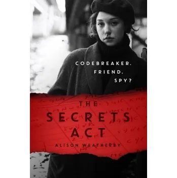 The Secrets Act - Weatherby, Alison