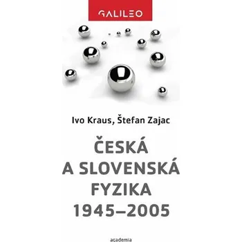 Matematika Česká a slovenská fyzika 1945-2005