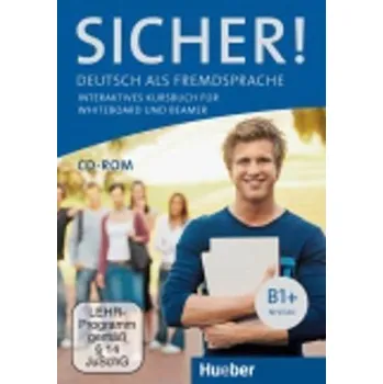Německý jazyk CD Sicher! B1+: Interaktives Kursbuch für Whiteboard und Beamer - DVD-ROM