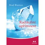 MAITREA Radikální upřímnost | Brad Blanton