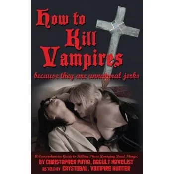 Cizí jazyk How To Kill Vampire