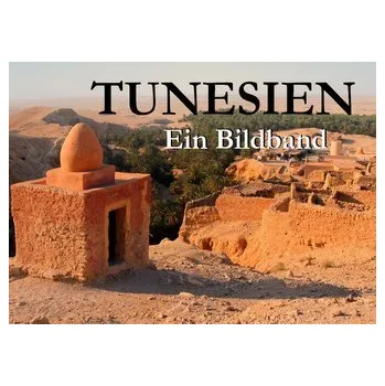 Cestování Tunesien - Ein Bildband - Müller, Simon