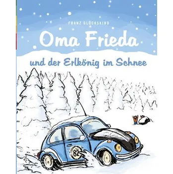 První čtění Oma Frieda und der Erlkönig im Schnee - Glückskind, Franz
