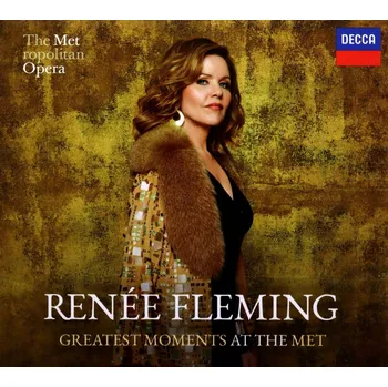 Zahraniční hudba Greatest Moments At The Met - Renée Fleming [2CD]