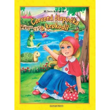 Pohádka Červená čiapočka a krokodíl Kniha