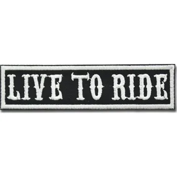 Nášivka Nášivka Live to Ride 10 cm x 2,5 cm