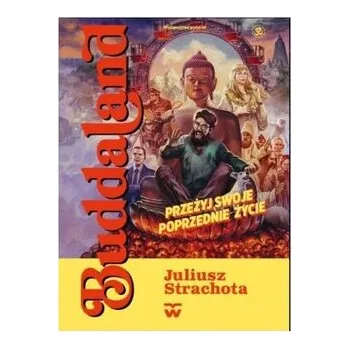 Cestování Buddaland - Strachota Juliusz