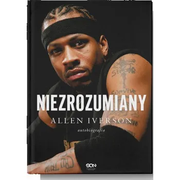 Literární biografie Allen Iverson. Niezrozumiany. Autobiografia