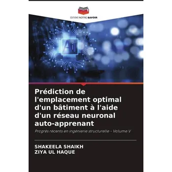 Prédiction de l'emplacement optimal d'un bâtiment à l'aide d'un réseau neuronal auto-apprenant - Henke, Martin