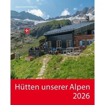 Cestování Hütten unserer Alpen 2026 - Korsch Verlag