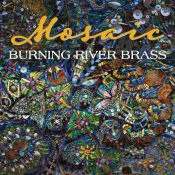 Zahraniční hudba CD Burning River Brass: Mosaic 2018