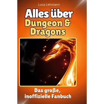 Umění Alles über Dungeon & Dragons - Lehmann, Luca
