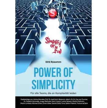 Power of Simplicity - Rosomm, Dirk