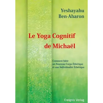 Le Yoga Cognitif de Michaël - Ben-Aharon, Yeshayahu