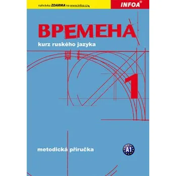 Cizí jazyk Vremena 1 (začátečníci) - metodická příručka