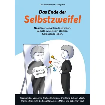 Osobní rozvoj Das Ende der Selbstzweifel - Rosomm, Dirk