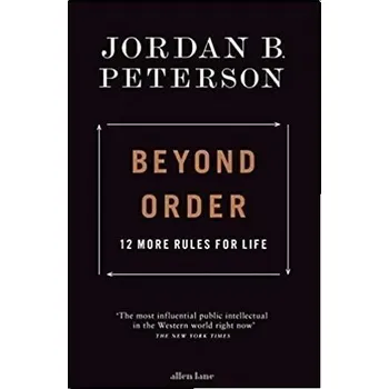 Anglický jazyk Beyond Order : 12 More Rules for Life D0664755