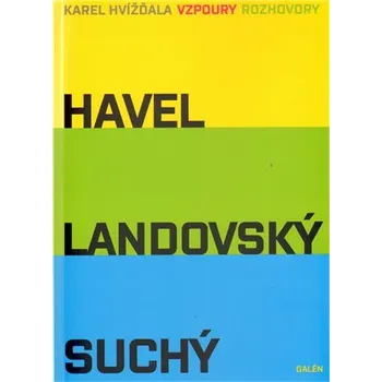 Vzpoury - Rozhovory Havel, Landovský, Suchý