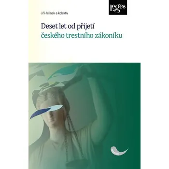 Slovník Deset let od přijetí českého trestního zákoníku