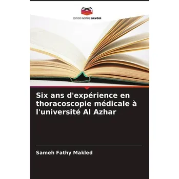 Six ans d'expérience en thoracoscopie médicale à l'université Al Azhar - Willis George Emerson