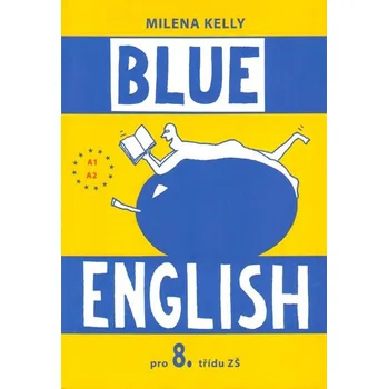 Anglický jazyk English Blue 8.roč učebnice