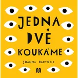 JEDNA, DVĚ - KOUKÁME