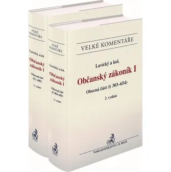 Občanský zákoník I. Obecná část (§ 1-654). Komentář (2 svazky). 2. vydání