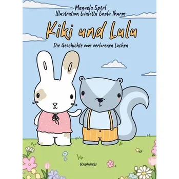 Kiki und Lulu - Spörl, Manuela