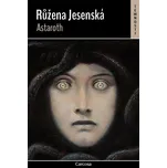 Astaroth - Růžena Jesenská (2024, pevná)