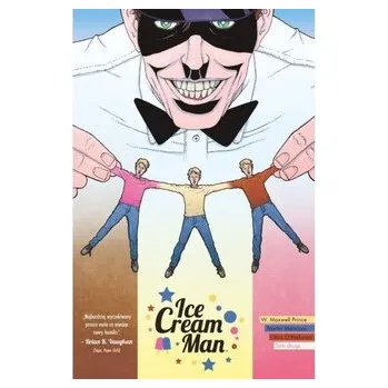 Komiks pro dospělé Ice Cream Man. Tom 2 - Prince, W. Maxwell