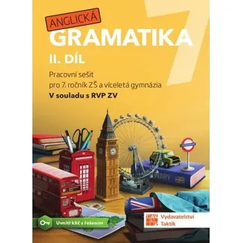 Anglický jazyk Anglická gramatika 7 - 2. díl