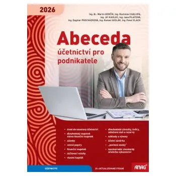 Abeceda účetnictví pro podnikatele 2026 - Chalupa Rostislav Kadlec Jiří Pilátová Jana Procházková Dagmar Sedlák Roman Vlach Pavel
