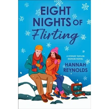 Eight Nights of Flirting - Charlton, Rebecca; Hicks, Robert; Reynolds, Hannah [EN] (2023, Brožovaná, Penguin Putnam Inc)