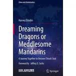 Dreaming Dragons or Meddlesome Mandarins - Dzodin, Harvey