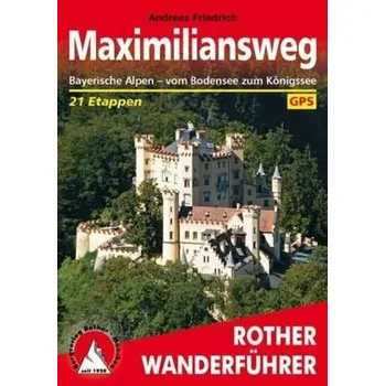 Maximiliansweg - Friedrich, Andreas