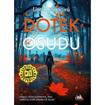 Dotek osudu - Lisa Reganová (2026, pevná)