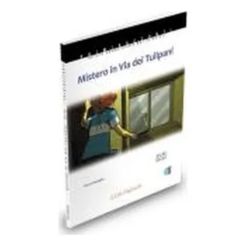 Cizí jazyk Mistero in Via dei Tulipani A1-A2 - praca zbiorowa