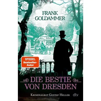 Die Bestie von Dresden - Goldammer, Frank
