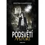 Podsvětí - Artefakt