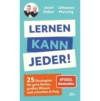Lernen kann jeder! - Naber, Josef