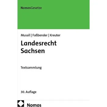 Landesrecht Sachsen - Musall, Peter [DE] (2026, Brožovaná, Nomos Verlags GmbH)