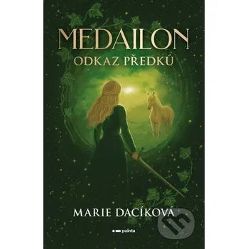 Medailon: Odkaz předků - Marie Dacíková Pointa